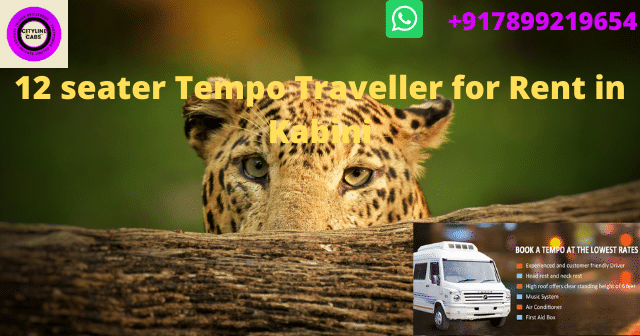 12 seater Tempo Traveller for Rent in Kabini.citylinecabs.in