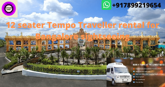 12 seater Tempo Traveller rental for Bangalore sightseeing.citylinecabs.in