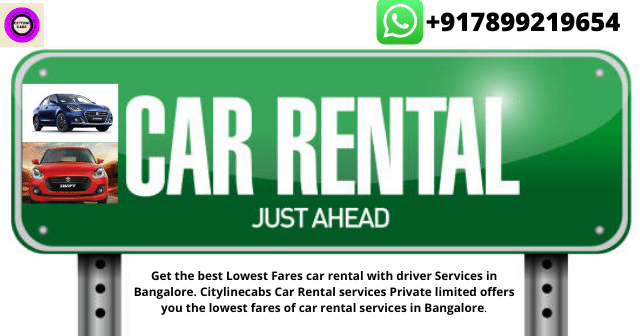 Top Best car rental with driver Services in Bangalore.citylinecabs.in