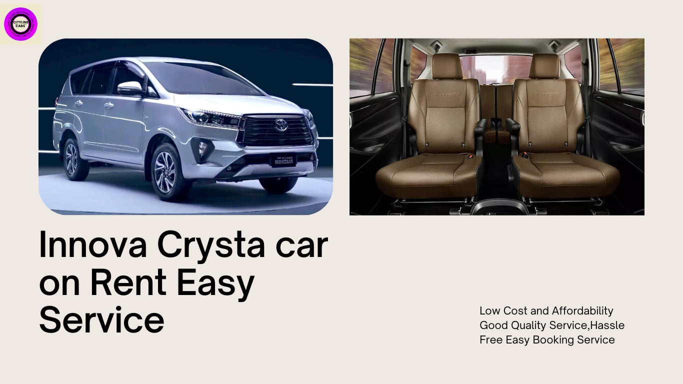 Innova Crysta car on Rent Easy Service in Bangalore